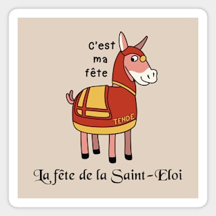 La fête de la Saint-Eloi, Tende - Fête des Mulets / Happy mule Magnet